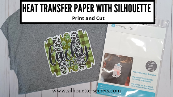 Heat Transfer Paper with Silhouette – Silhouette Secrets+ by Swift